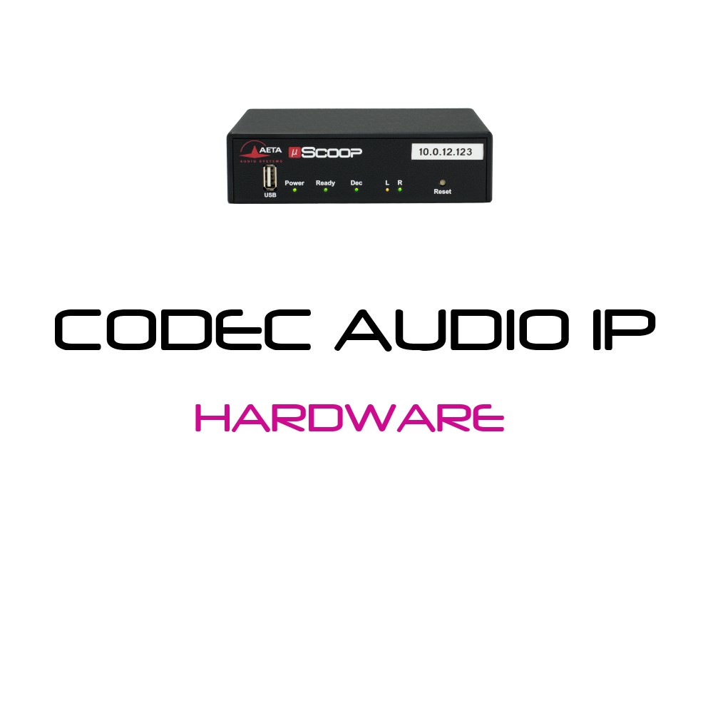 Codecs Audio IP Hadrware